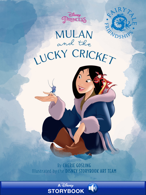 Disney Books创作的Mulan's Fairy-Tale Friendship作品的详细信息 - 可供借阅